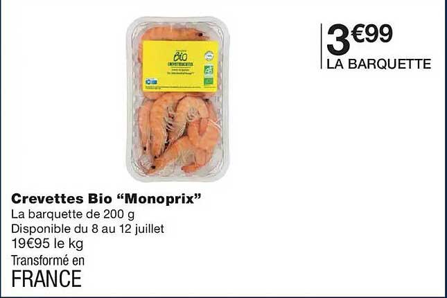 Crevettes Bio “Monoprix”