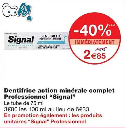 Dentifrice action minérale complet Professionnel “Signal”