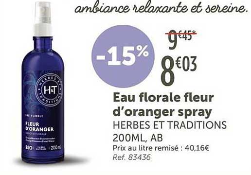 Eau florale fleur d'oranger spray HERBES ET TRADITIONS 200ML, AB