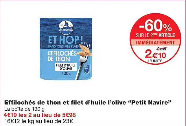 Effilochés de thon et filet d’huile l’olive “Petit Navire”