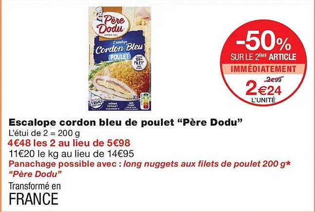 Escalope cordon bleu de poulet “Père Dodu”