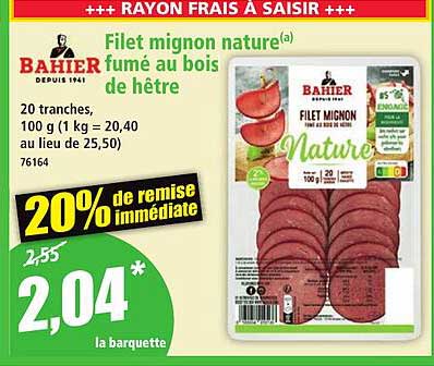 Filet mignon nature(a) fumé au bois de hêtre