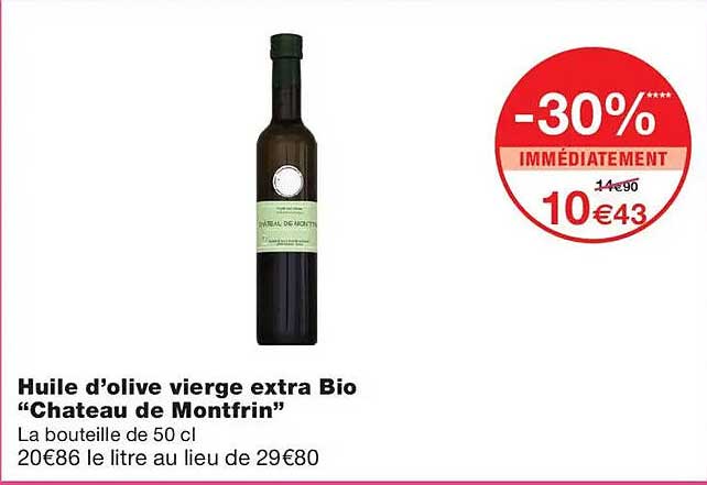 Huile d'olive vierge extra Bio "Chateau de Montfrin"