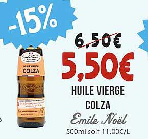 HUILE VIERGE COLZA Emile Noël 500ml soit 11,00€/L