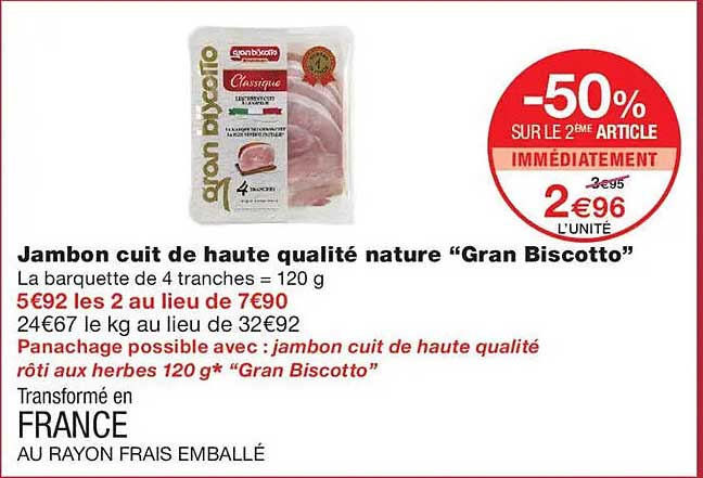 Jambon cuit de haute qualité nature “Gran Biscotto”