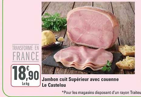 Jambon cuit Supérieur avec couenne Le Castelou