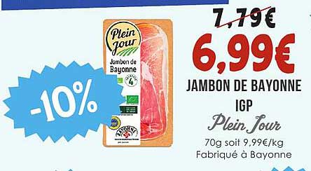 JAMBON DE BAYONNE IGP Plein Jour