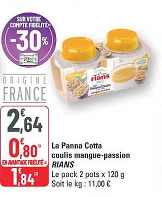 La Panna Cotta coulis mangue-passion RIANS