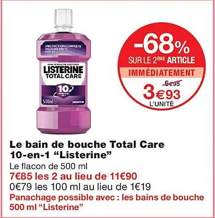 Le bain de bouche Total Care 10-en-1 “Listerine”