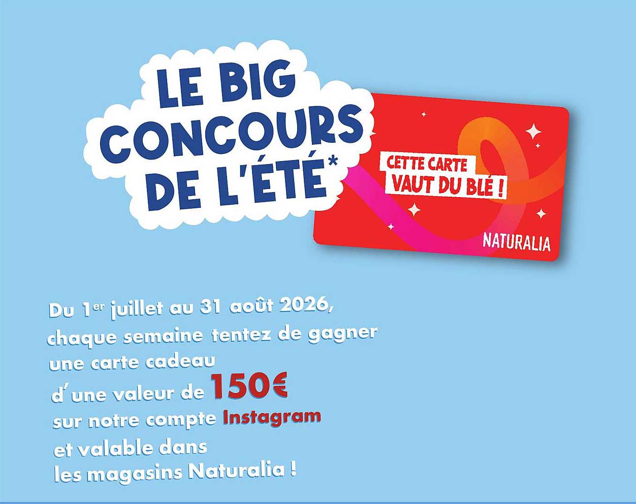 LE BIG CONCOURS DE L'ÉTÉ*