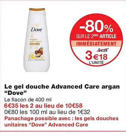 Le gel douche Advanced Care argan “Dove”