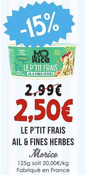 LE P'TIT FRAIS AIL & FINES HERBES Morice