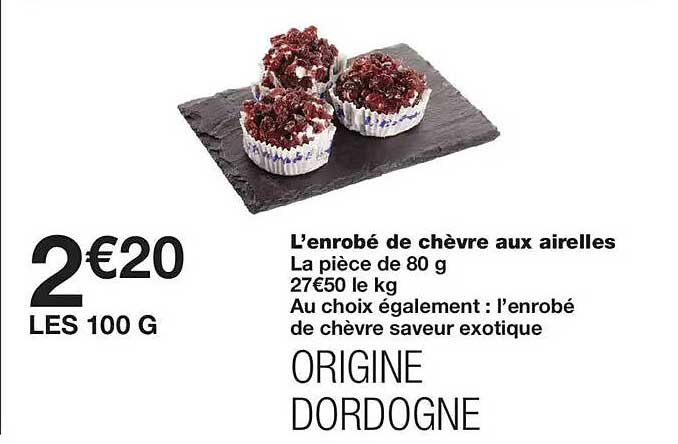 L'enrobé de chèvre aux airelles