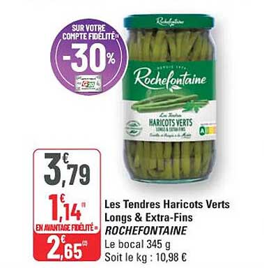 Les Tendres Haricots Verts Longs & Extra-Fins ROCHEFONTAINE