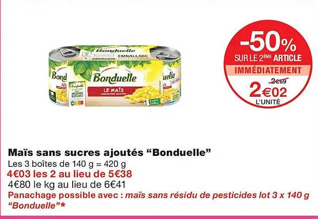 Maïs sans sucres ajoutés “Bonduelle”