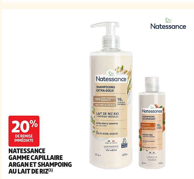 NATESSANCE GAMME CAPILLAIRE ARGAN ET SHAMPOING AU LAIT DE RIZ(1)