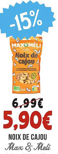 NOIX DE CAJOU Max & Méli