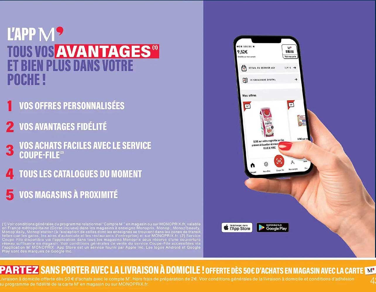 PARTEZ SANS PORTER AVEC LA LIVRAISON À DOMICILE ! OFFERT DÈS 50 € D’ACHATS EN MAGASIN AVEC LA CARTE M’