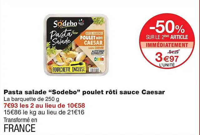 Pasta salade “Sodebo” poulet rôti sauce Caesar