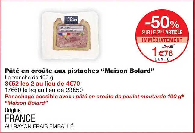 Pâté en croûte aux pistaches “Maison Bolard”