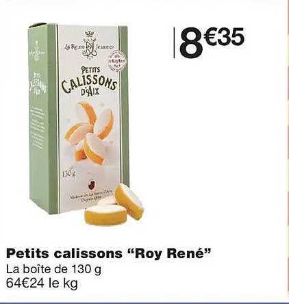Petits calissons “Roy René”