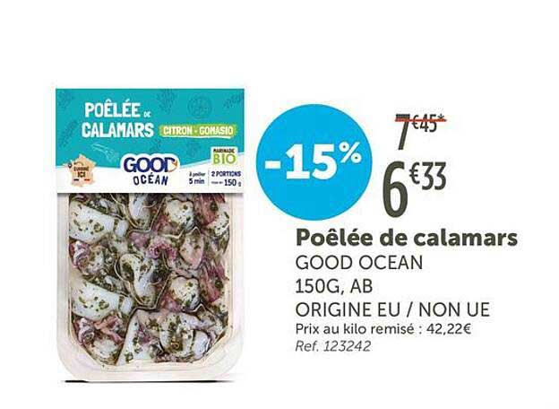 Poêlée de calamars GOOD OCEAN 150G, AB ORIGINE EU / NON UE
