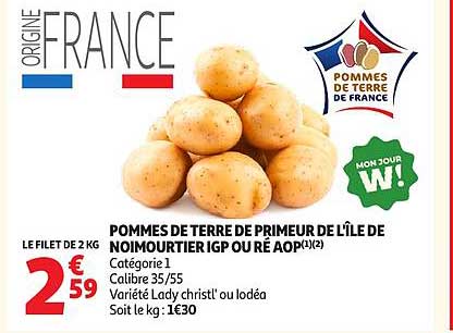 POMMES DE TERRE DE PRIMEUR DE L’ÎLE DE NOIRMOUTIER IGP OU À AOP (1)(2)