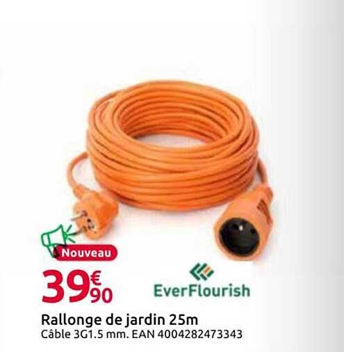 Rallonge de jardin 25m