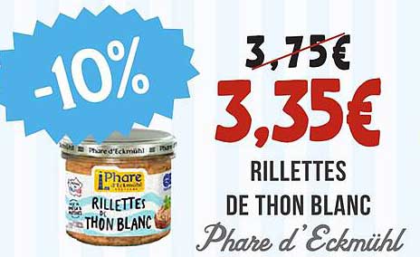 Rillettes de thon blanc Phare d'Eckmühl