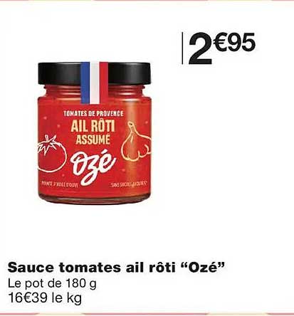 Sauce tomates ail rôti “Ozé”