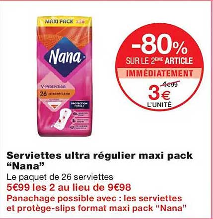 Serviettes ultra régulier maxi pack “Nana”