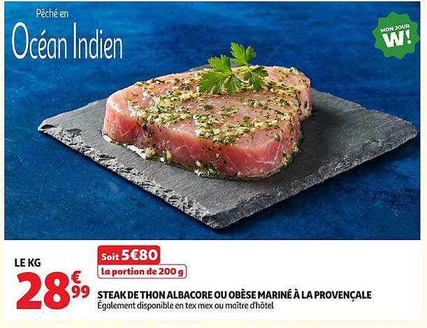 STEAK DE THON ALBACORE OU OBÈSE MARINÉ À LA PROVENÇALE
