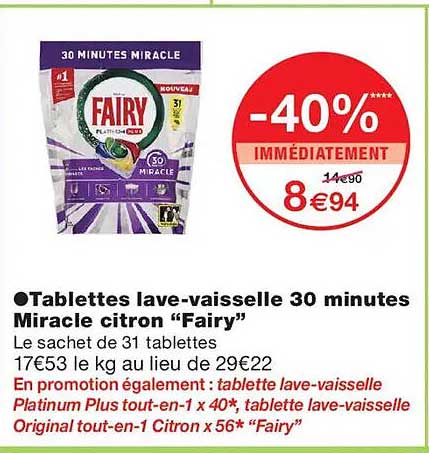 Tablettes lave-vaisselle 30 minutes Miracle citron “Fairy”