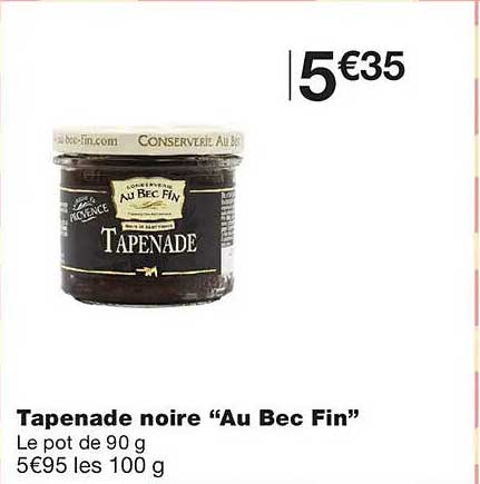 Tapenade noire “Au Bec Fin”