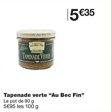 Tapenade verte “Au Bec Fin”