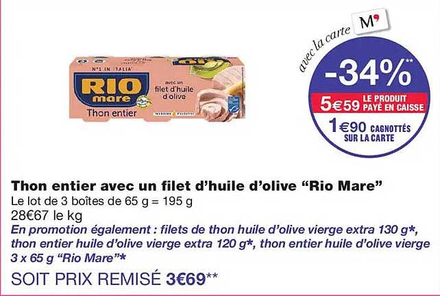 Thon entier avec un filet d’huile d’olive “Rio Mare”