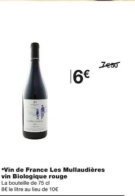 Vin de France Les Mullaudières vin Biologique rouge