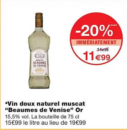 Vin doux naturel muscat “Beaumes de Venise” Or