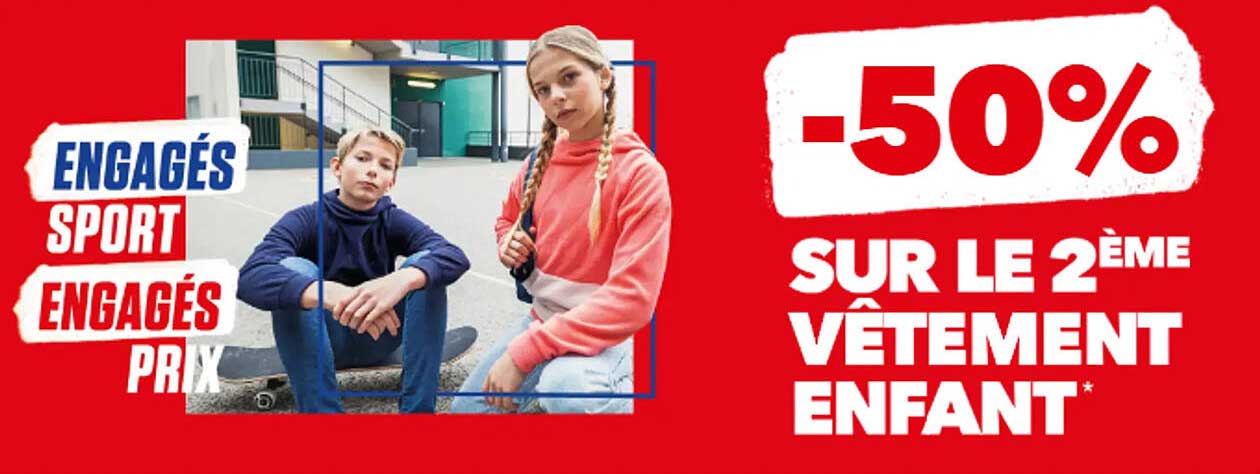 -50% SUR LE 2ème VÊTEMENT ENFANT
