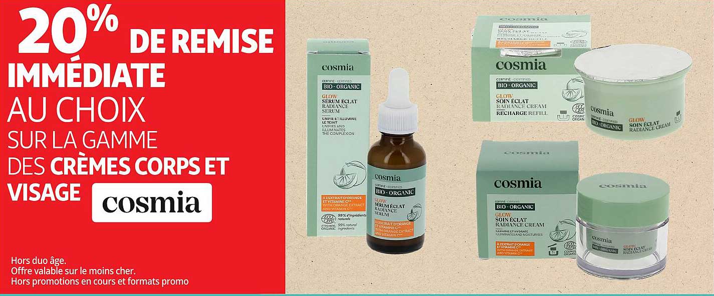 20% DE REMISE IMMEDIATE AU CHOIX SUR LA GAMME DES CRÈMES CORPS ET VISAGE