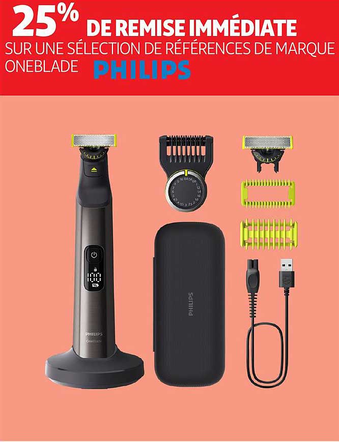 25% DE REMISE IMMÉDIATE SUR UNE SÉLECTION DE RÉFÉRENCES DE MARQUE ONEBLADE PHILIPS