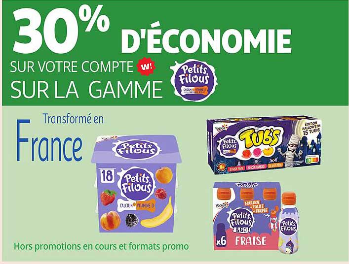 30% d'économie sur votre compte sur la gamme Petits Filous