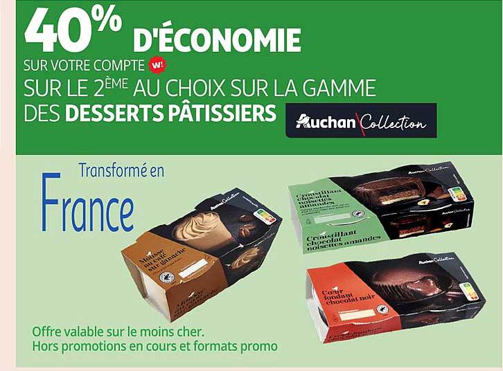 40% d'économie sur votre 2ème au choix sur la gamme des desserts pâtissiers