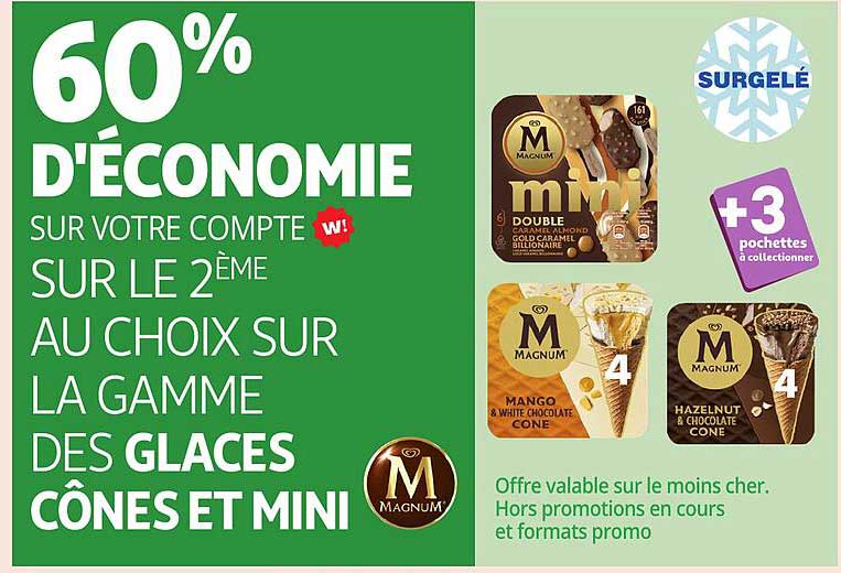 60% d'économie sur le 2ème au choix sur la gamme des glaces cônes et mini