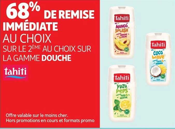 68% DE REMISE IMMMÉDIATE AU CHOIX SUR LE 2ÈME AU CHOIX SUR LA GAMME DOUCHE