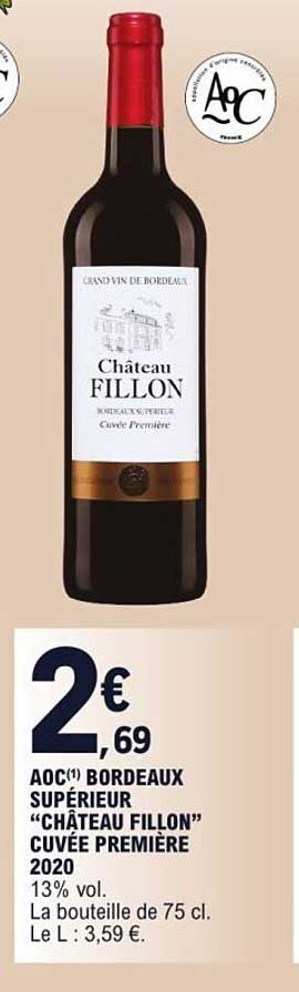 AOC(1) BORDEAUX SUPÉRIEUR "CHÂTEAU FILLON" CUVÉE PREMIÈRE 2020