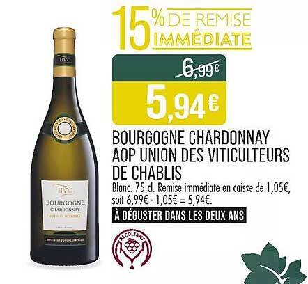 Bourgogne Chardonnay AOP Union des Viticulteurs de Chablis