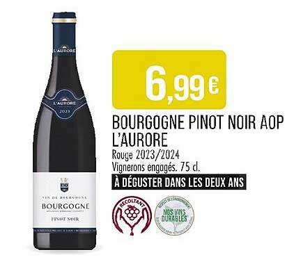 Bourgogne Pinot Noir AOP L'Aurore 2023/2024