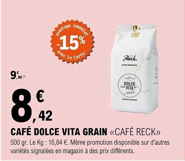 CAFÉ DOLCE VITA GRAIN «CAFÉ RECK»