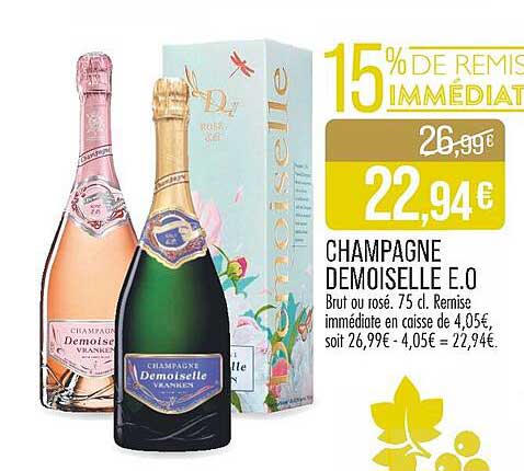 CHAMPAGNE DEMOISELLE E.O